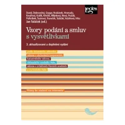 Vzory podání a smluv s vysvětlivkami, 3. vydání - Jan Tuláček