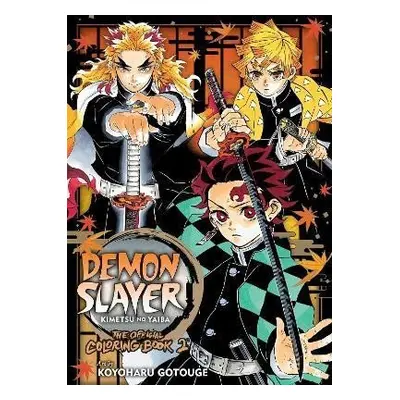 Demon Slayer: Kimetsu no Yaiba: The Official Coloring Book 2 - Kojoharu Gotóge