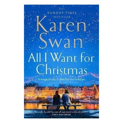 All I Want for Christmas - Karen Swan