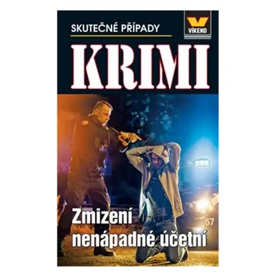 Zmizení nenápadné účetní - Krimi 4/24 - Kolektiv autorů