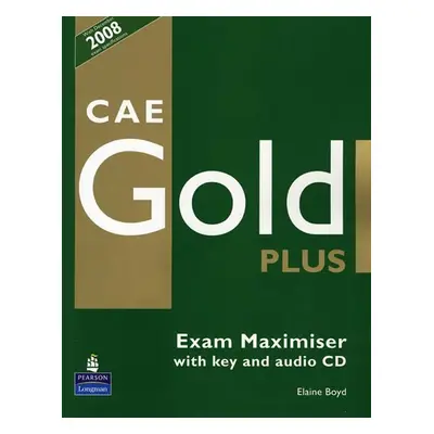 CAE Gold Plus 2008 Exam Maximiser w/ CD (w/ key) - Elaine Boyd