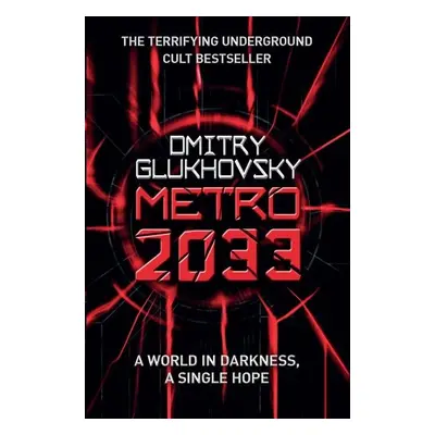 Metro 2033 (anglicky) - Dmitry Glukhovsky