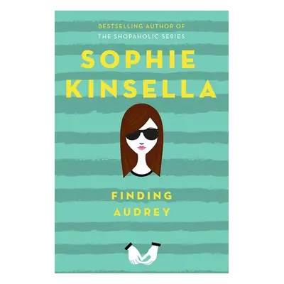 Finding Audrey, 1. vydání - Sophie Kinsella