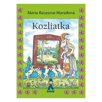 Kozliatka - Mária Rázusová-Martáková