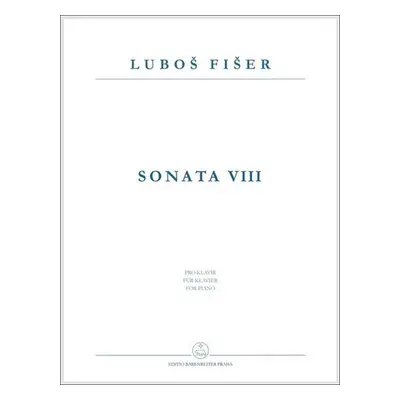 Sonata VIII - Luboš Fišer