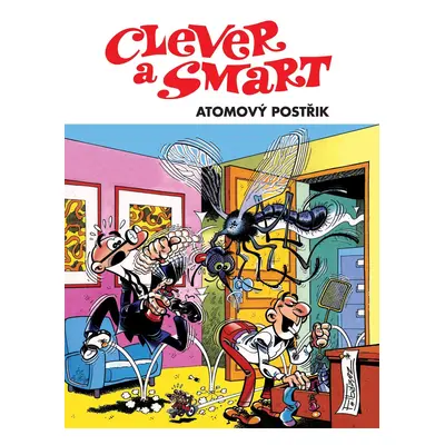 Clever a Smart - Sekáčův gang - Francisco Ibánez