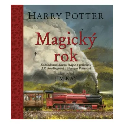 Harry Potter Magický rok - Každodenná dávka mágie z príbehov J.K. Rowlingovej o Harrym Potterovi