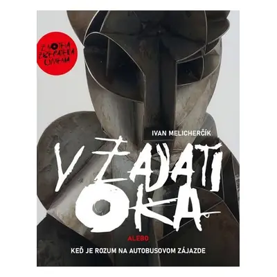 V zajatí oka - Ivan Melicherčík