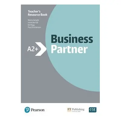 Business Partner A2+ Teacher´s Book with MyEnglishLab Pack - Maria Karyda