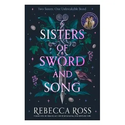 Sisters of Sword and Song - Rebecca Ross