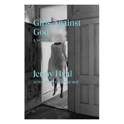 Girls Against God - Jenny Hval