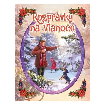 Rozprávky na Vianoce - Miklós Kulcsár