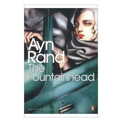 The Fountainhead - Ayn Randová