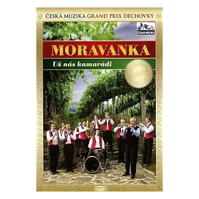 Moravanka - Už nás kamarádi - DVD