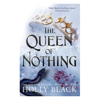 The Queen of Nothing (The Folk of the Air #3) - Holly Black