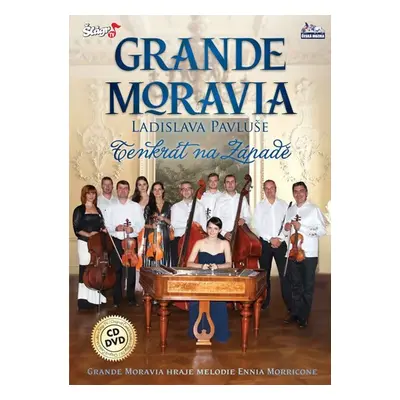 Grande Moravia - Telkrát na západě - CD + DVD