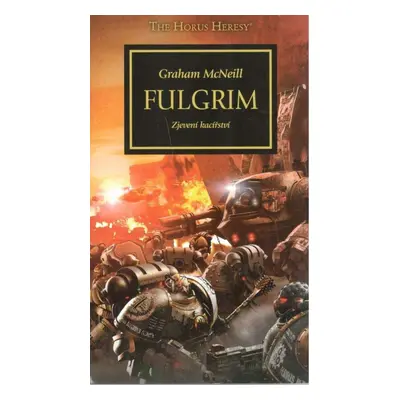 Warhammer 40 000 Fulgrim - Graham McNeill