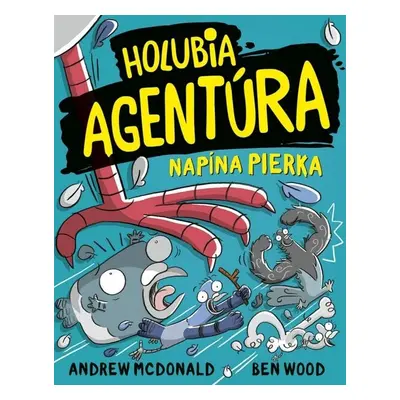 Holubia agentúra napína pierka 7 (slovensky) - Andrew McDonald