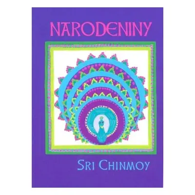 Narodeniny - Sri Chinmoy