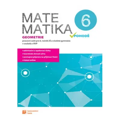 Matematika v pohodě 6 - Geometrie - pracovní sešit, 1. vydání