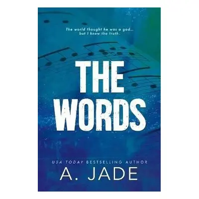 The Words - Ashley Jade