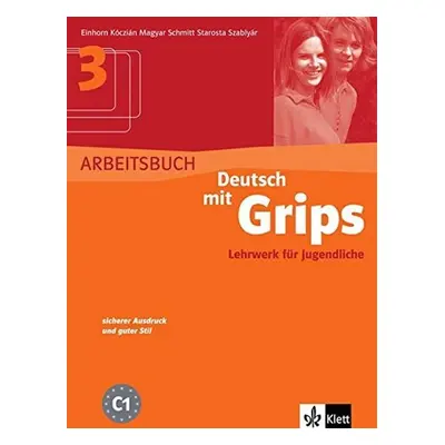 Deutsch mit Grips 3, Arbeitsbuch - Kolektiv autorů