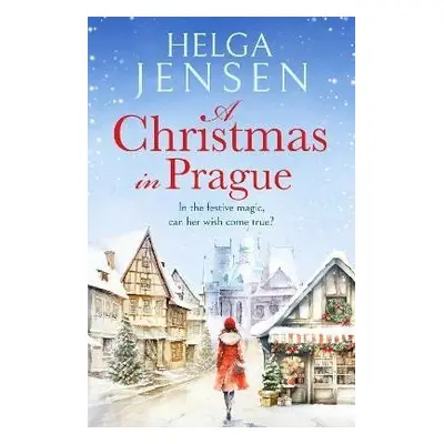 Christmas in Prague - Helga Jensen