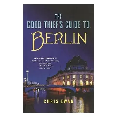 Good Thief´s Guide to Berlin - Chris Ewan