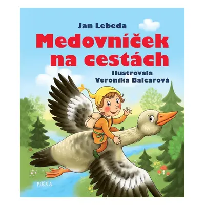 Medovníček na cestách, 2. vydání - Jan Lebeda