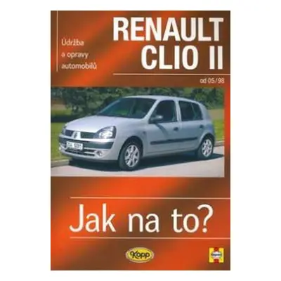 Renault Clio II od 05/98 - Jak na to? - 87. - Peter T. Gill