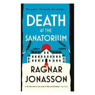 Death at the Sanatorium - Ragnar Jonasson