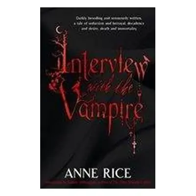 Interview with the Vampire - Anne Rice