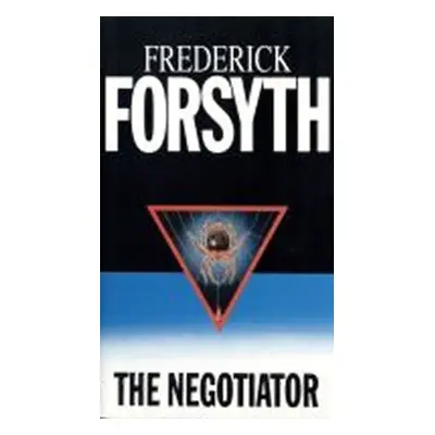 The Negotiator - Frederick Forsyth