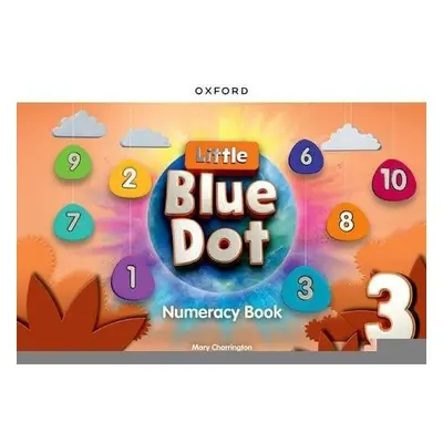 Little Blue Dot 3 Numeracy Book - Charrington Mary