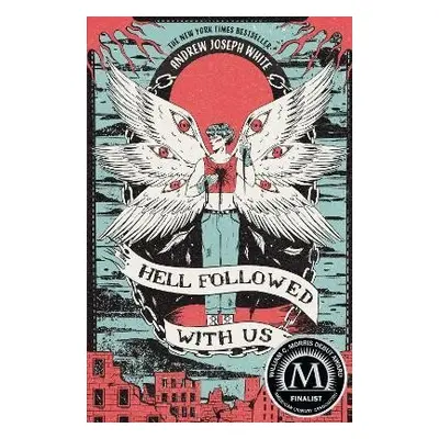 Hell Followed with Us - Andrew Joseph White