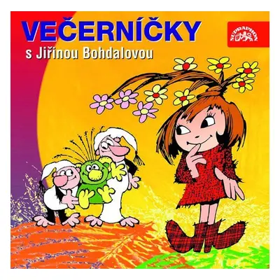 Večerníčky s Jiřinou Bohdalovou - CD - Jiřina Bohdalová