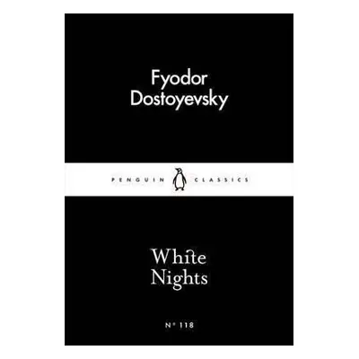 White Nights, 1. vydání - Fjodor Michajlovič Dostojevskij