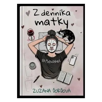 Z denníka matky - Zuzana Ďorďová