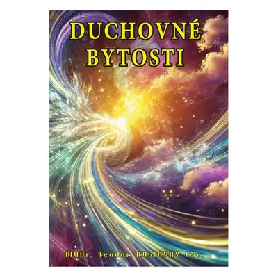 Duchovné bytosti - Teodor Rosinský