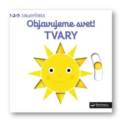 Objavujeme svet! TVARY