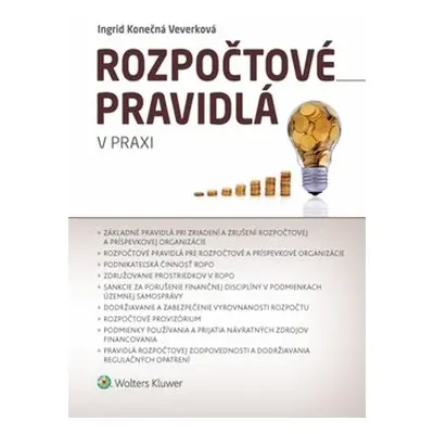 Rozpočtové pravidlá v praxi - Ingrid Konečná Veverková