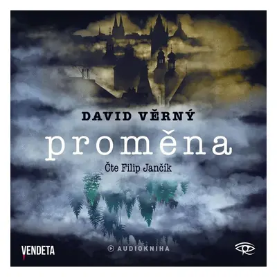 Proměna - CDmp3 (Čte Filip Jančík) - David Věrný