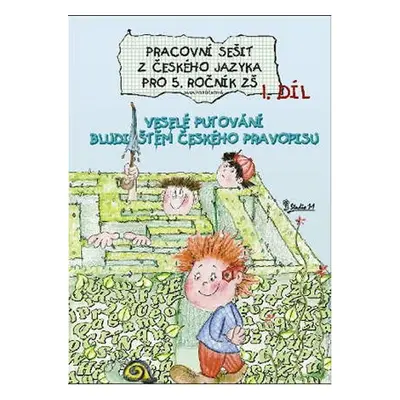 Pracovní sešit z českého jazyka pro 5. ročník ZŠ (1. díl) - Jana Potůčková