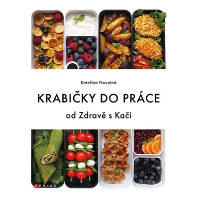 Krabičky do práce - od Zdravě s Kačí - Kateřina Novotná