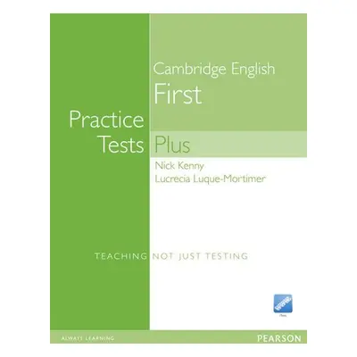 Practice Tests Plus Cambridge English First 2008 w/ CD-ROM Pack (no key) - Nick Kenny