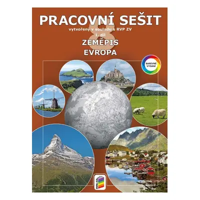 Zeměpis 8, 1. díl - Evropa - barevný pracovní sešit, 8. vydání