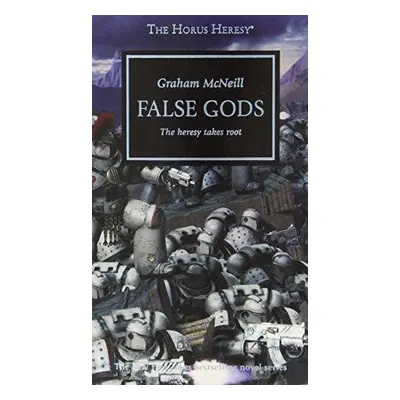 Horus Heresy - False Gods - Graham McNeill