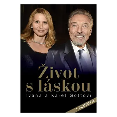 Život s láskou Ivana a Karel Gottovi - Petr Čermák