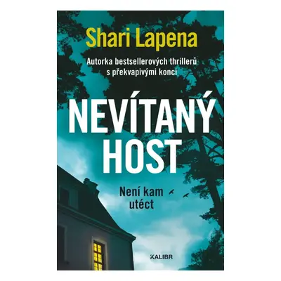 Nevítaný host, 2. vydání - Shari Lapena