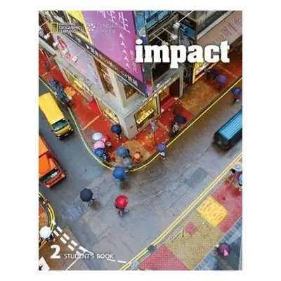 Impact 2 Student´s Book - Katherine Stannert